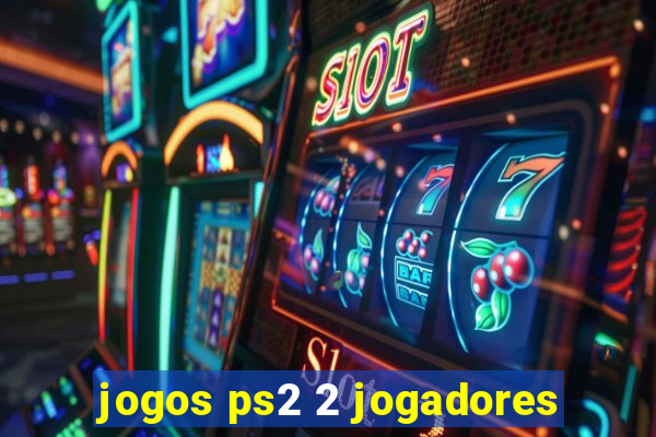 jogos ps2 2 jogadores